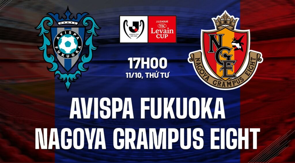 Soi kèo Avispa Fukuoka vs Nagoya Grampus Eight