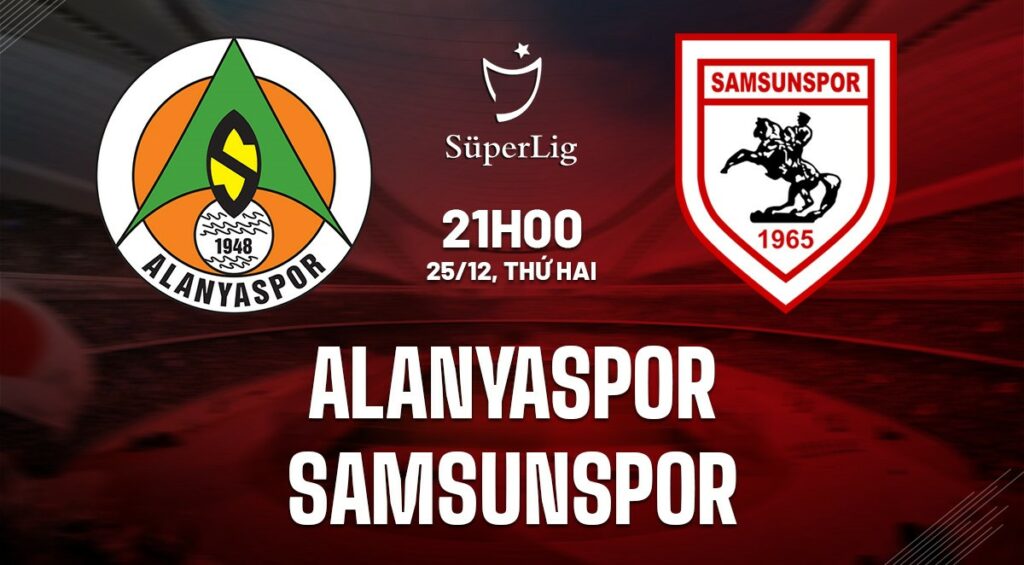 Soi kèo Alanyaspor vs Samsunspor