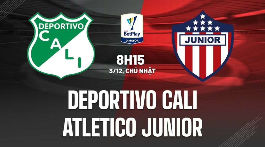 Soi kèo Deportivo Cali vs Atletico Junior