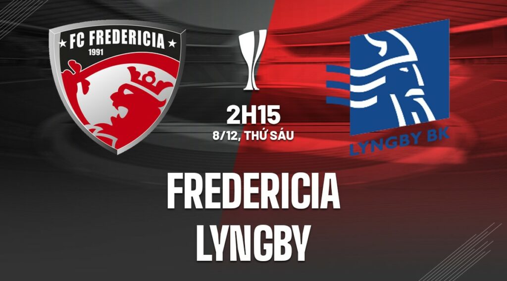 Soi kèo trận đấu Fredericia vs Lyngby