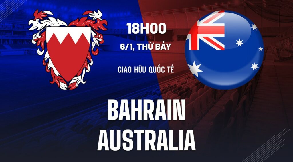 Soi kèo Bahrain vs Australia