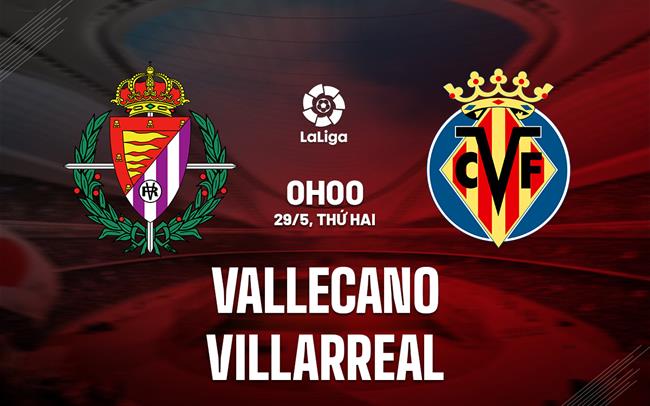 Villarreal cùng Vallecano