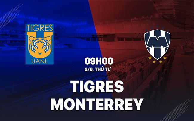 Tigres với Monterrey